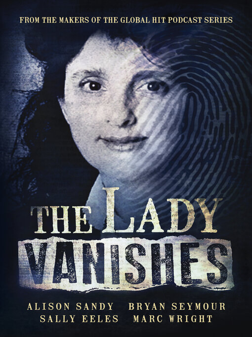 Title details for The Lady Vanishes by Alison Sandy - Available